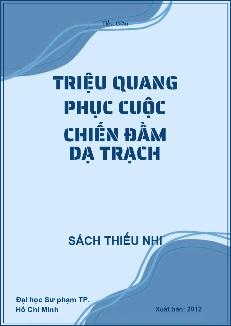 Triệu Quang Phục cuộc chiến đầm dạ trạch