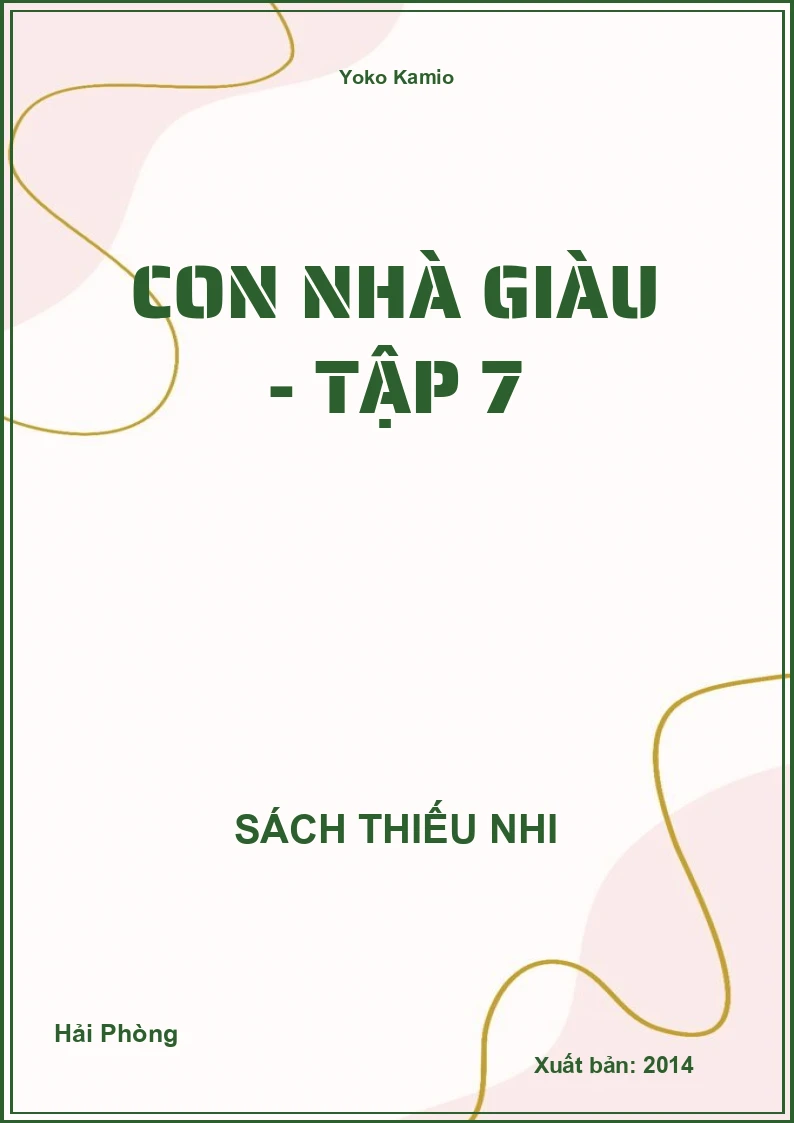 Con nhà giàu - Tập 7