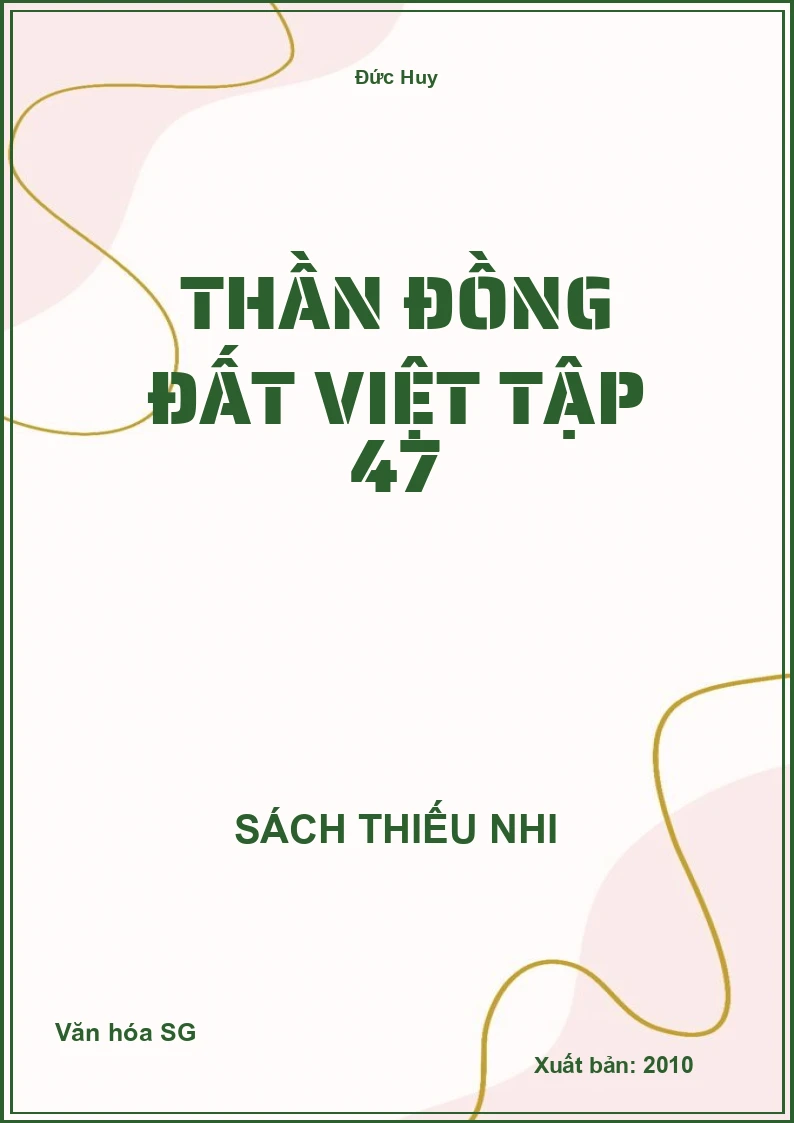 Thần đồng Đất Việt tập 47