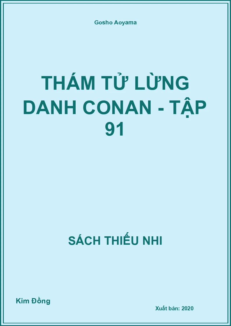 Thám tử lừng danh Conan - Tập 91
