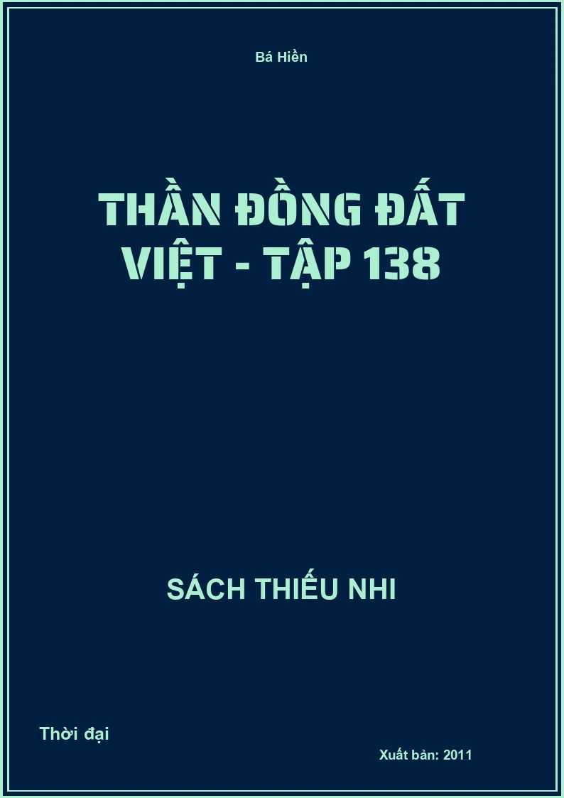 Thần đồng đất việt - tập 138