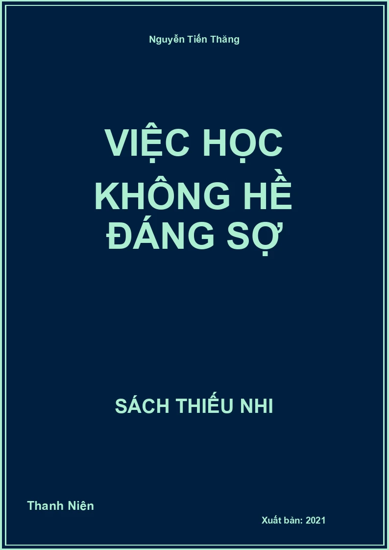 Việc học không hề đáng sợ