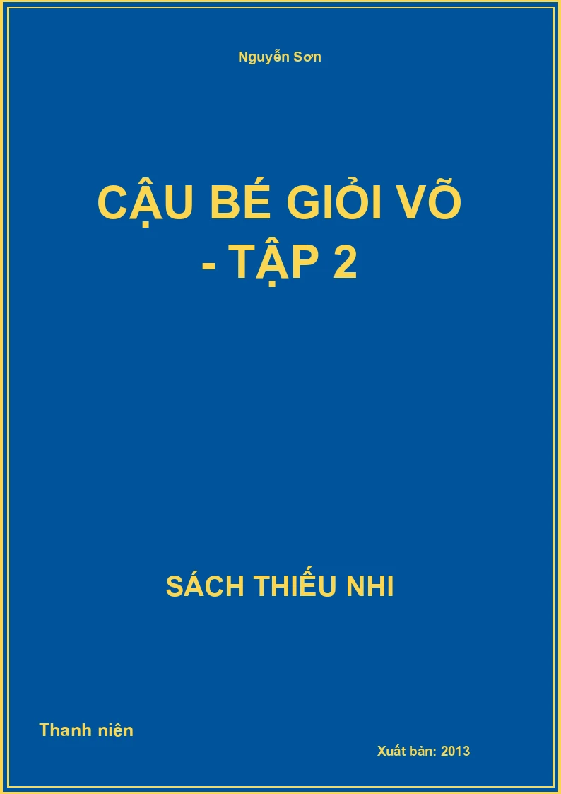 Cậu bé giỏi võ - Tập 2