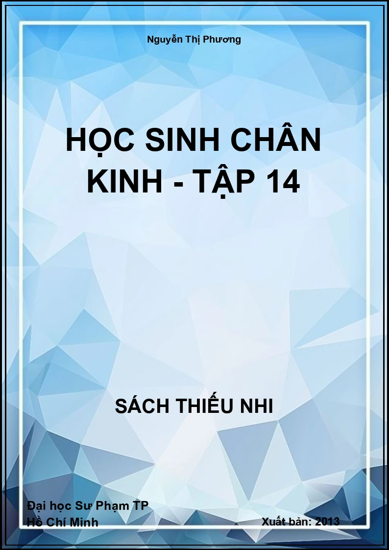Học sinh chân kinh - Tập 14