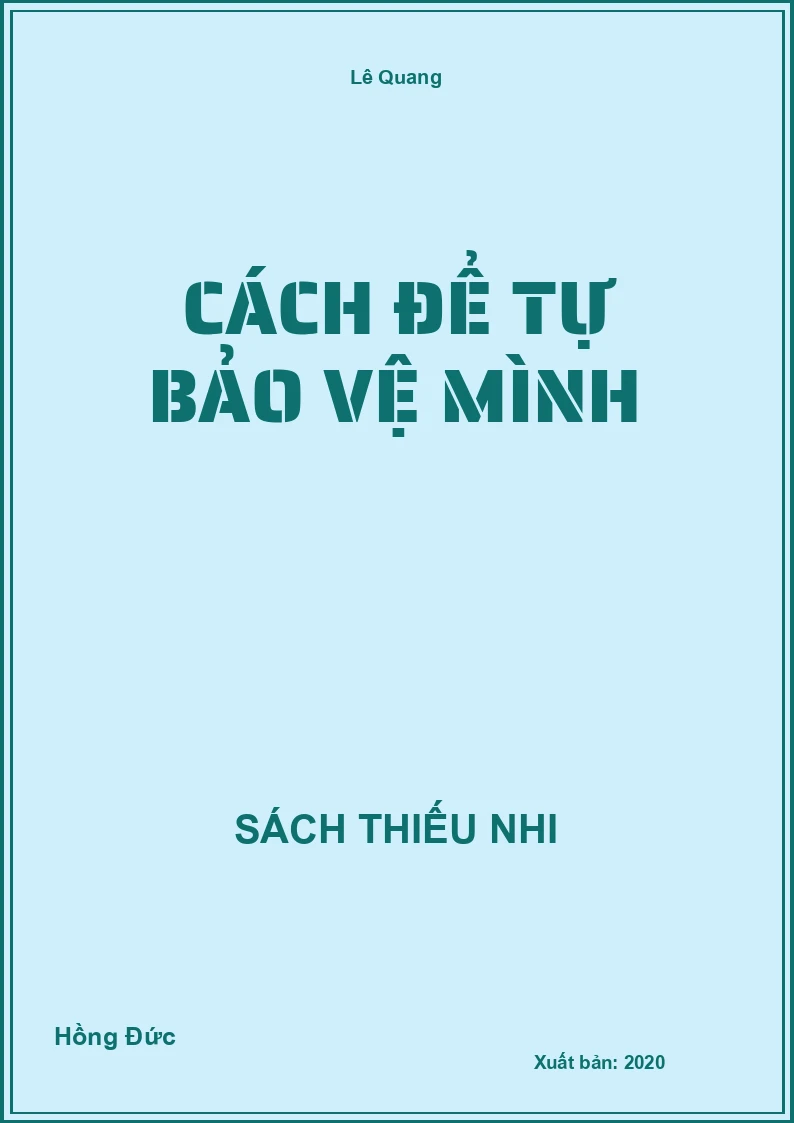 Cách để tự bảo vệ mình