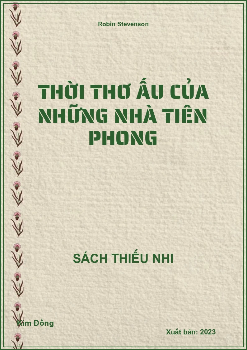 Thời Thơ ấu của những nhà tiên phong