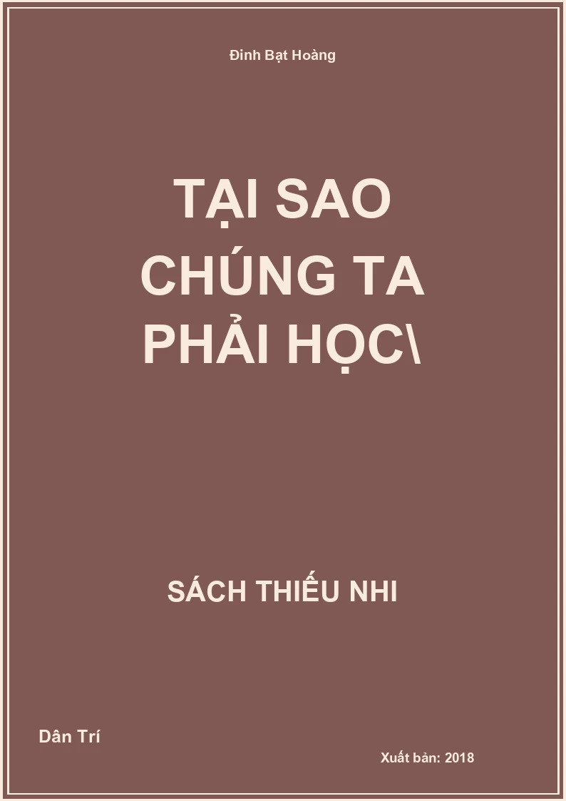 Tại sao chúng ta phải học\