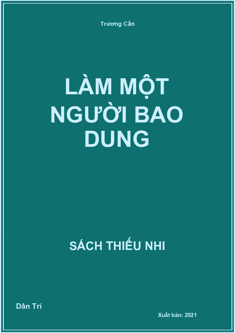 Làm một người bao dung