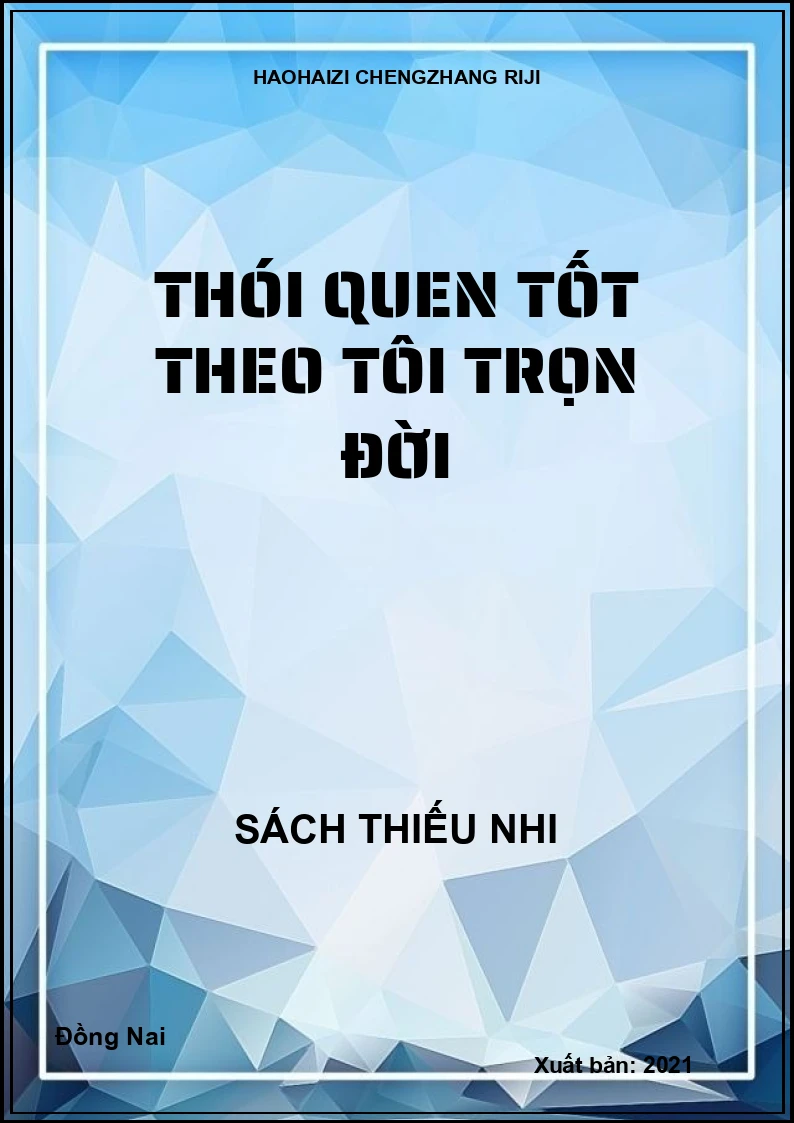 Thói quen tốt theo tôi trọn đời