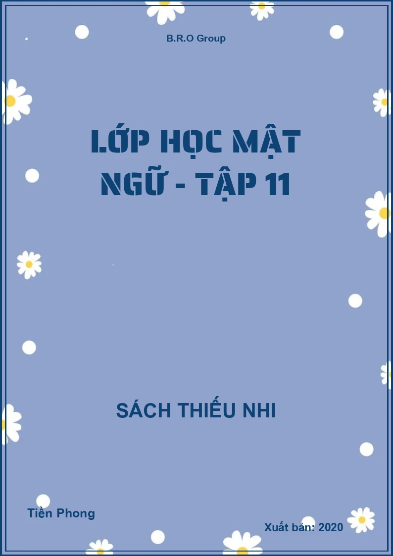 Lớp học mật ngữ - Tập 11