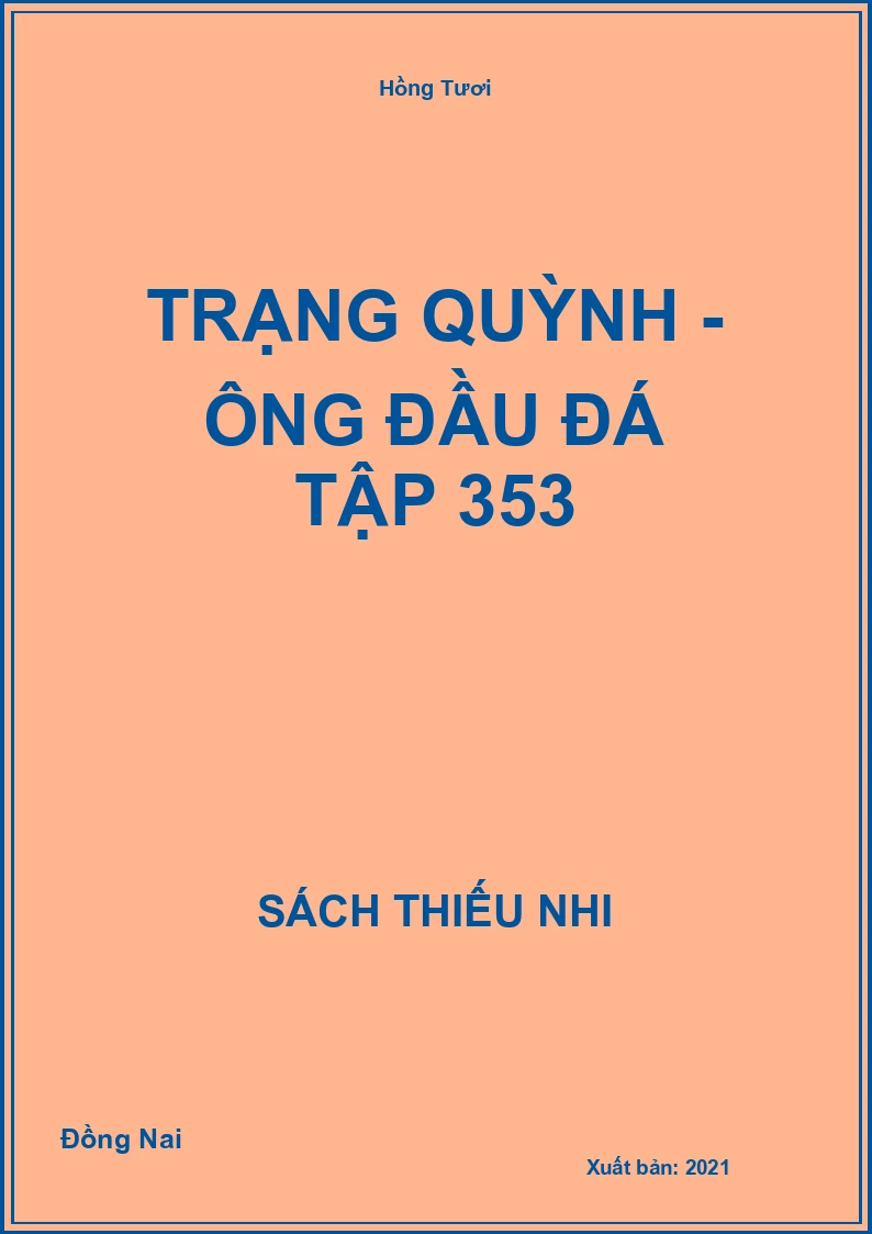 Trạng Quỳnh - ông đầu đá tập 353