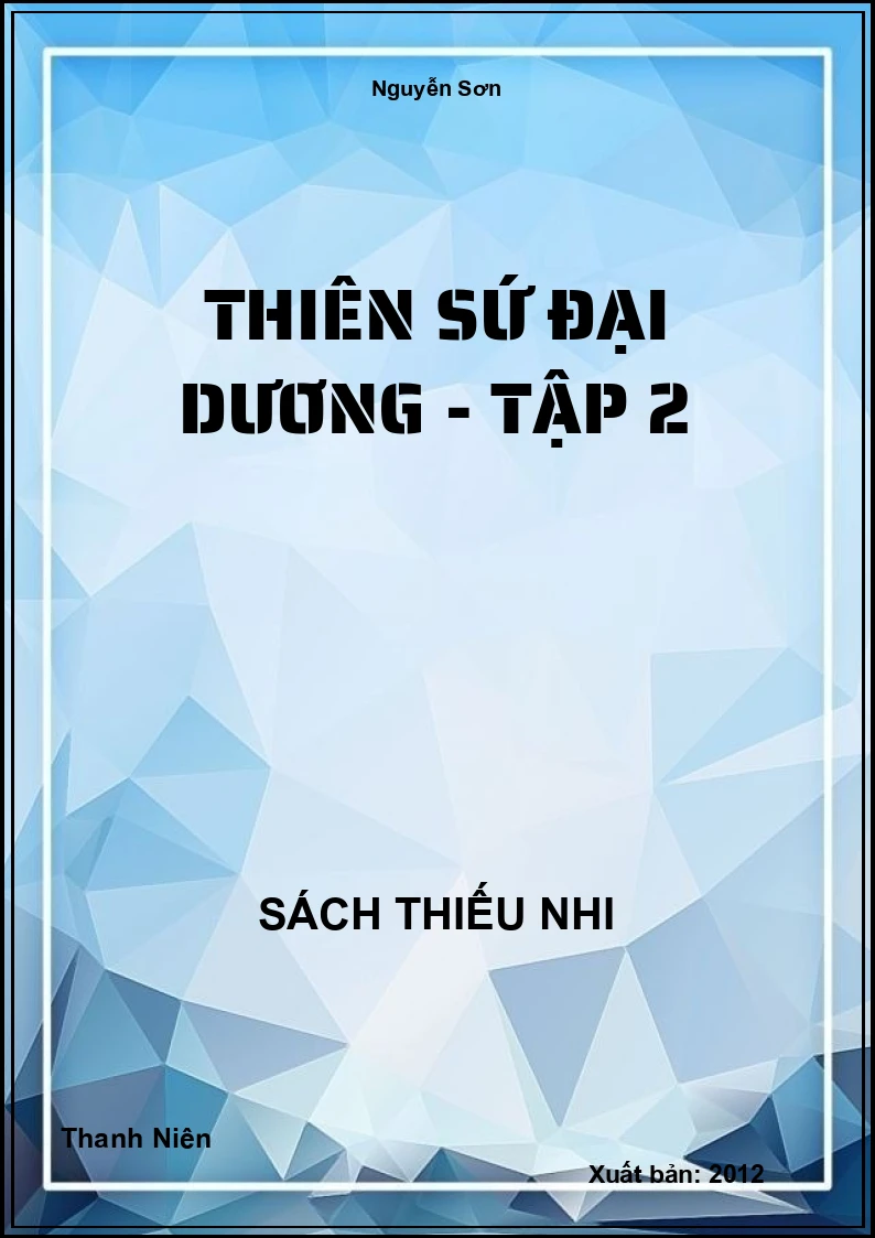Thiên sứ đại dương - Tập 2