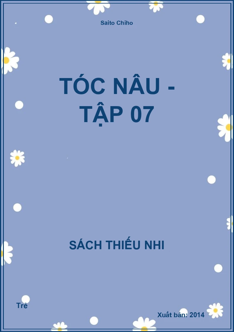 Tóc Nâu - Tập 07
