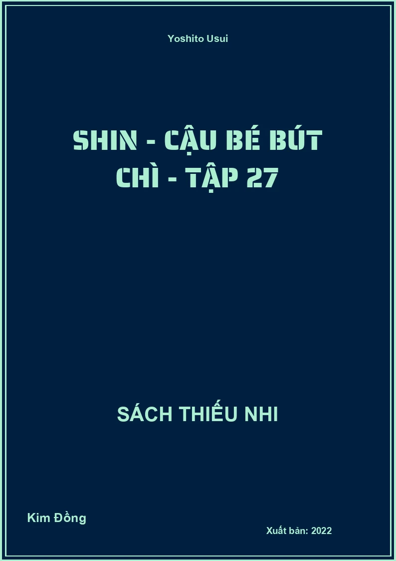 Shin - Cậu bé bút chì - Tập 27