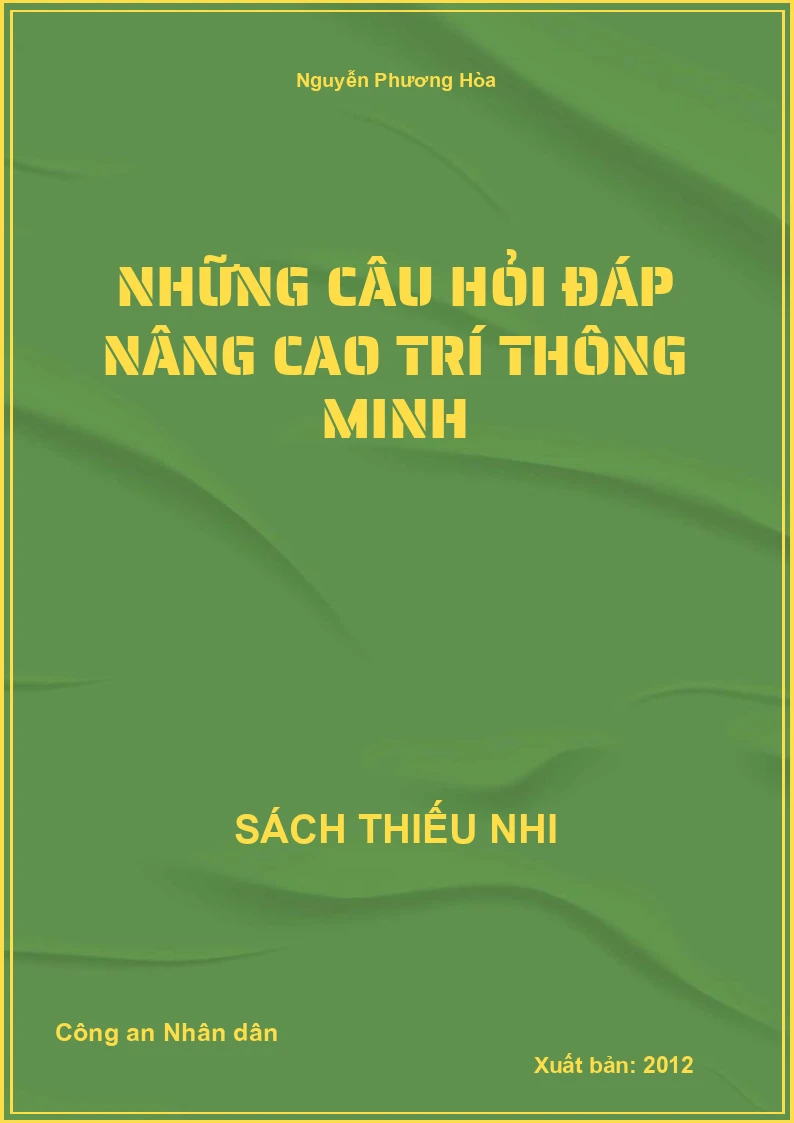 Những câu hỏi đáp nâng cao trí thông minh