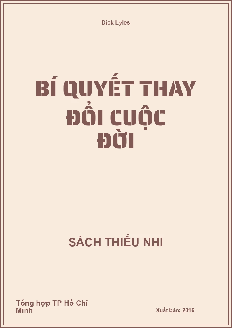 Bí quyết thay đổi cuộc đời
