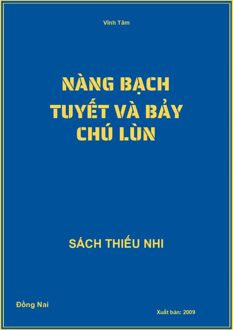 Nàng bạch tuyết và bảy chú lùn