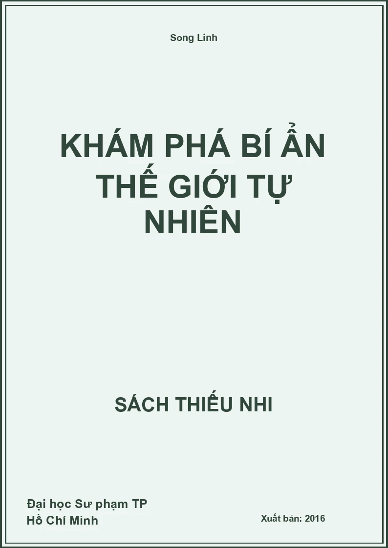 Khám phá bí ẩn thế giới tự nhiên