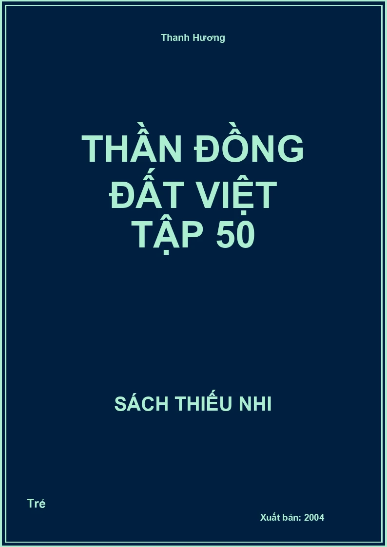 Thần đồng Đất Việt tập 50