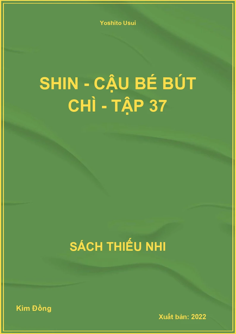 Shin - Cậu bé bút chì - Tập 37