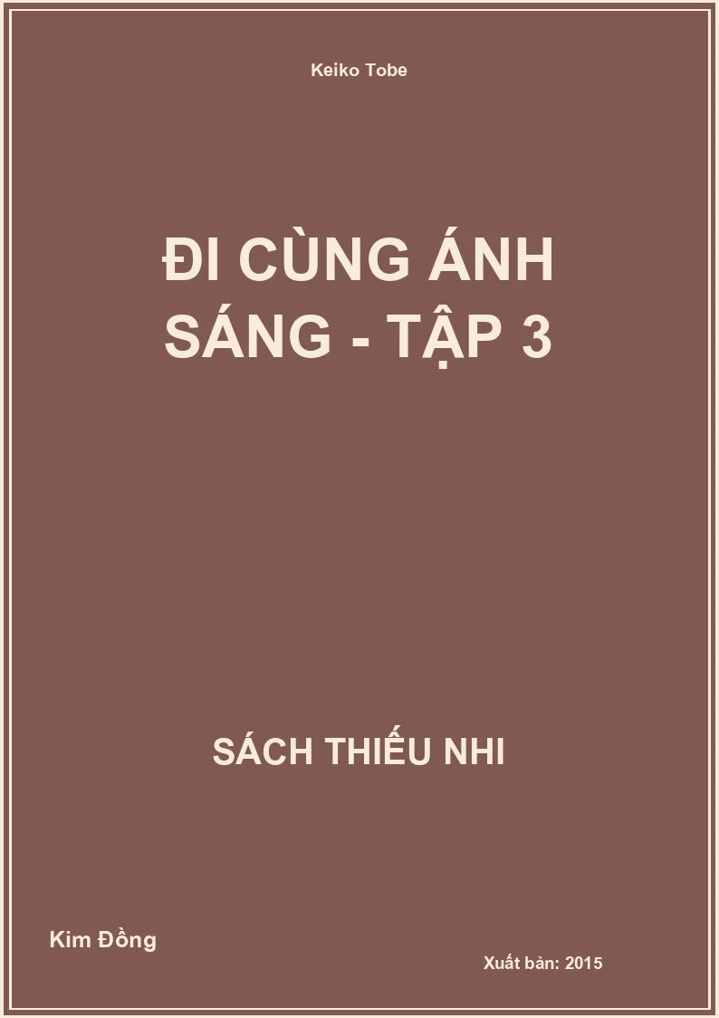 Đi cùng ánh sáng - Tập 3