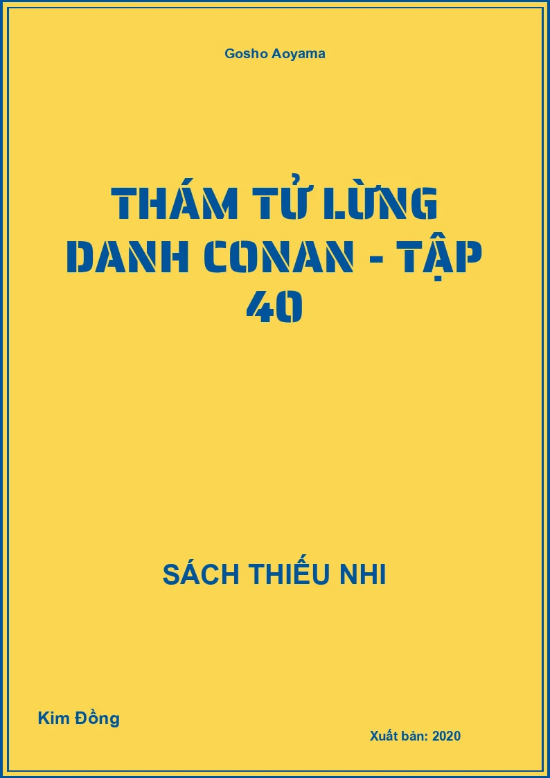 Thám tử lừng danh Conan - Tập 40