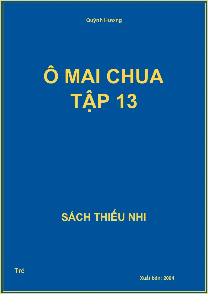 Ô Mai Chua Tập 13