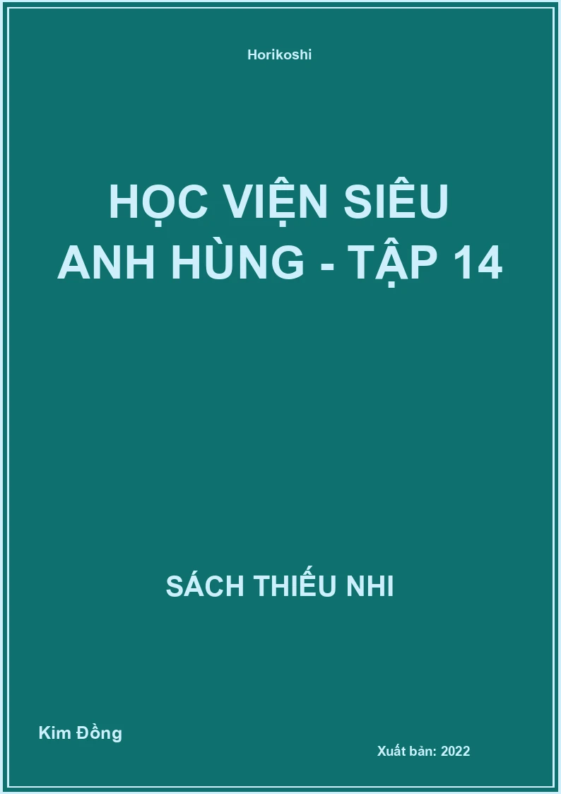 Học viện siêu anh hùng - Tập 14