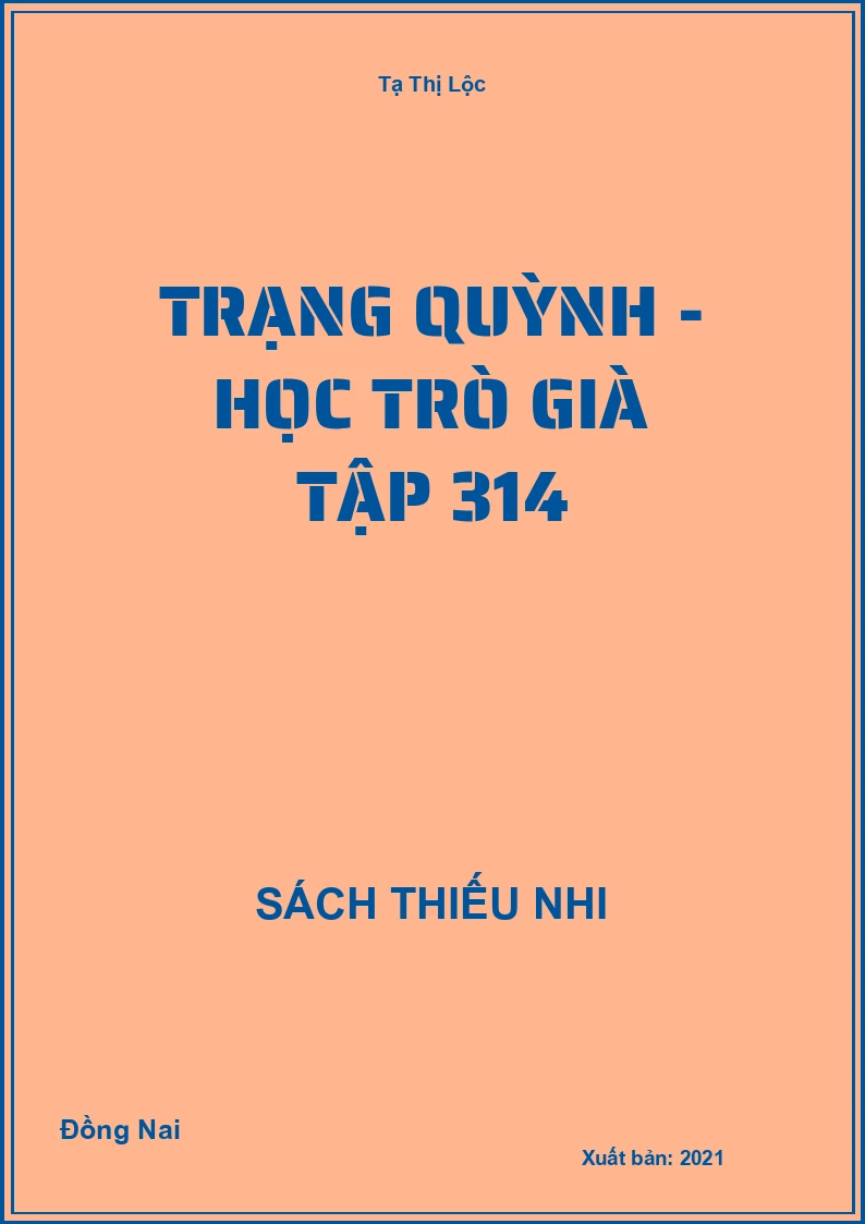Trạng Quỳnh - học trò già tập 314