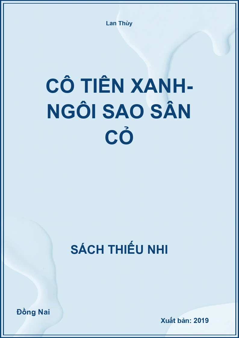 Cô Tiên Xanh- ngôi sao sân cỏ