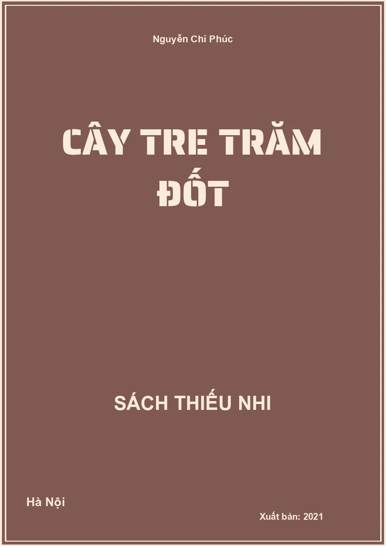 Cây tre trăm đốt