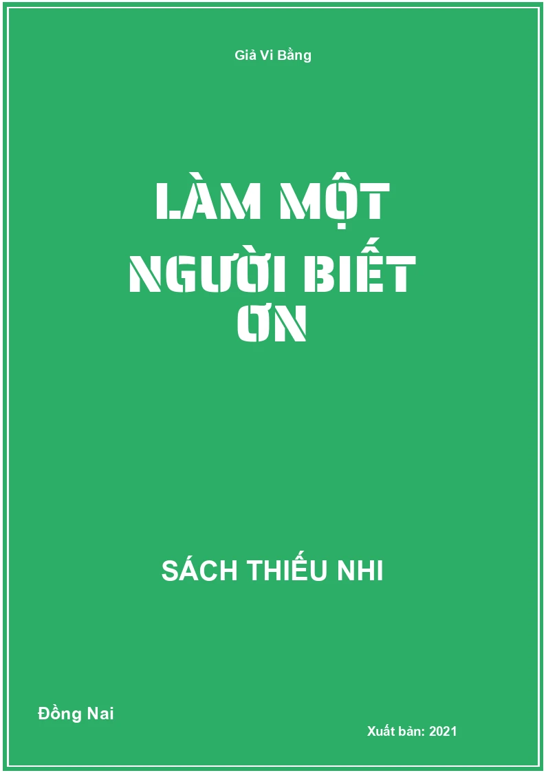 Làm một người biết ơn