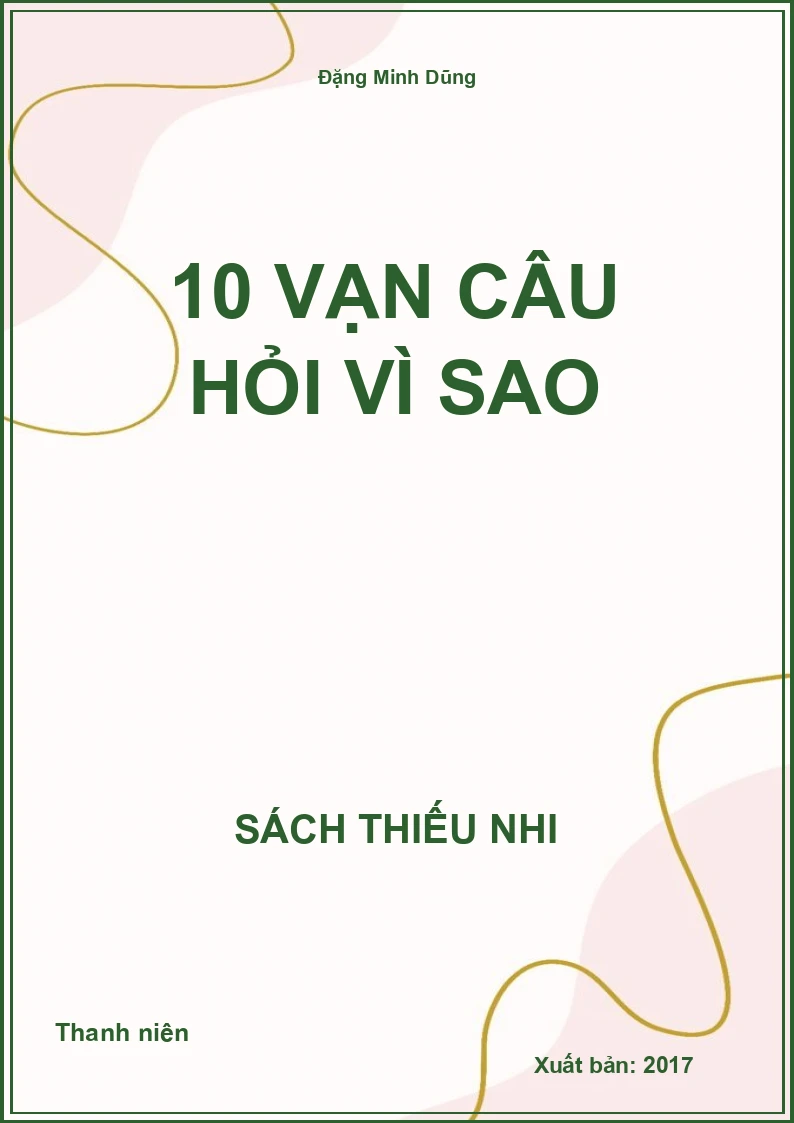 10 vạn câu hỏi vì sao