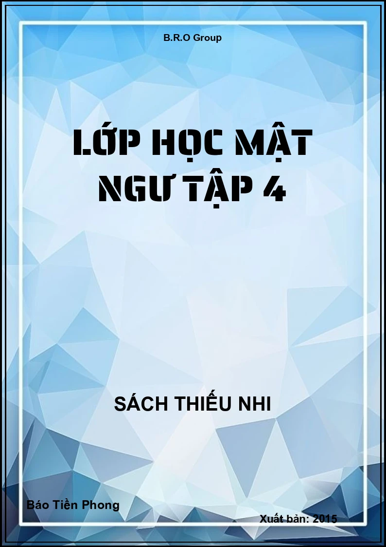 Lớp Học Mật Ngư Tập 4