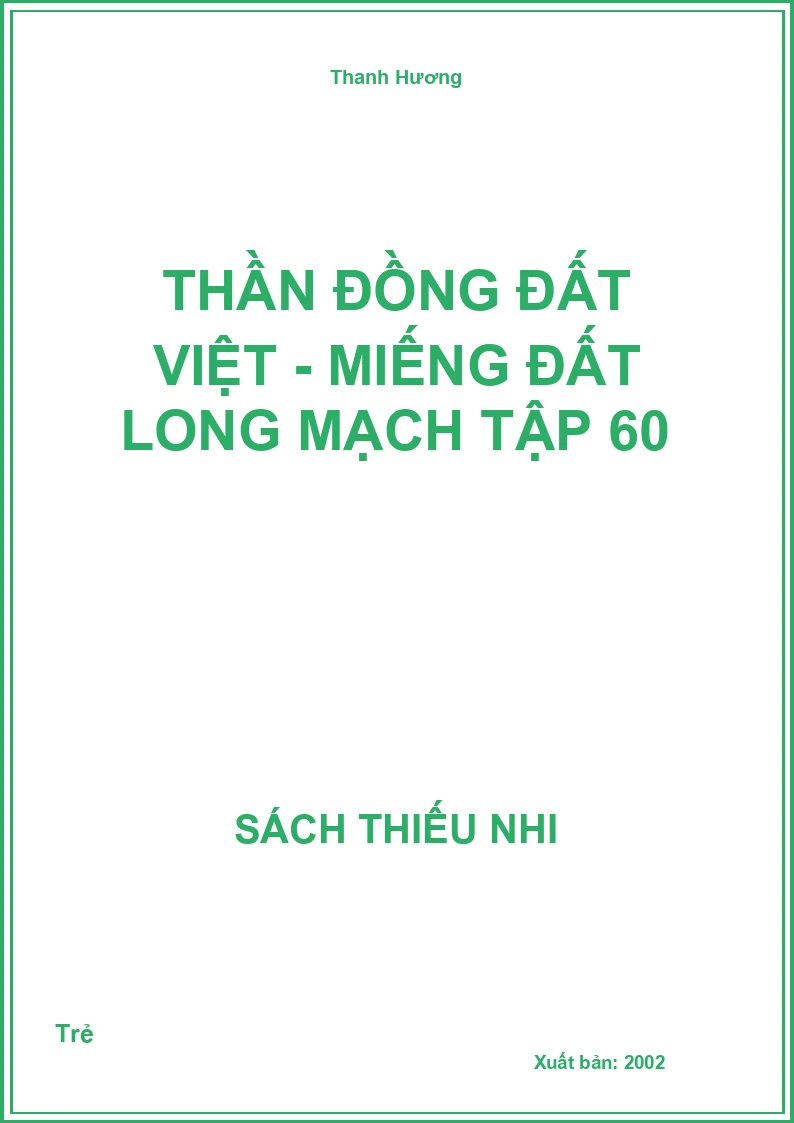 Thần đồng Đất Việt - Miếng đất long mạch tập 60
