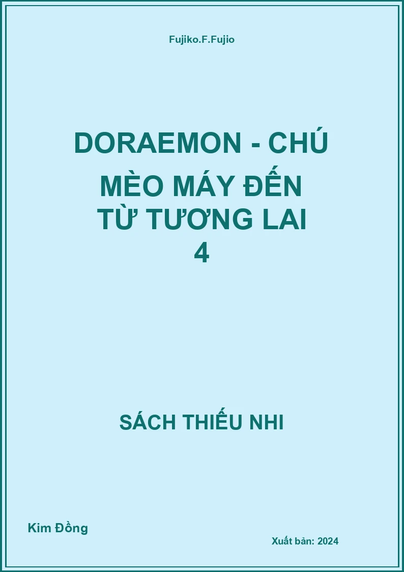Doraemon - Chú mèo máy đến từ tương lai 4