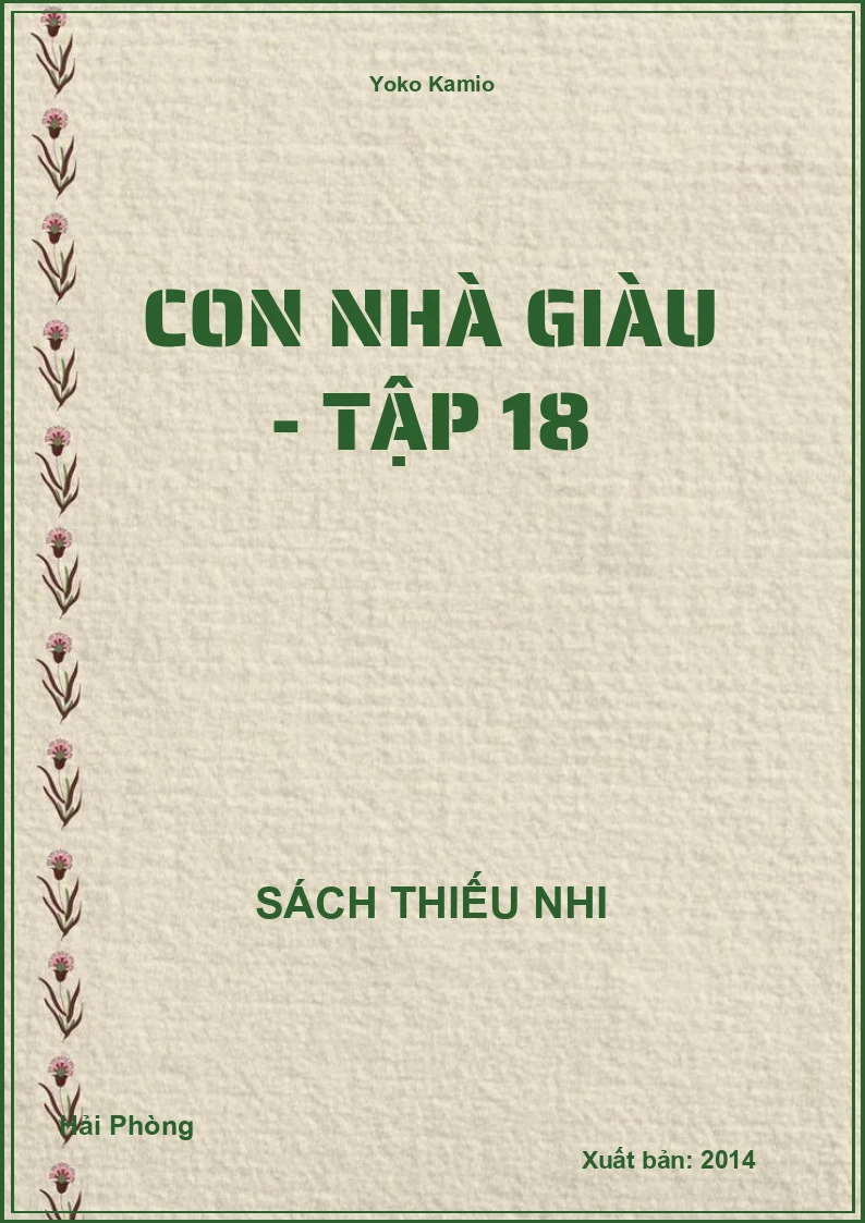 Con nhà giàu - Tập 18