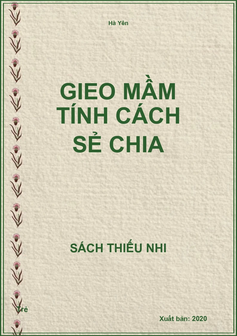 Gieo mầm tính cách sẻ chia