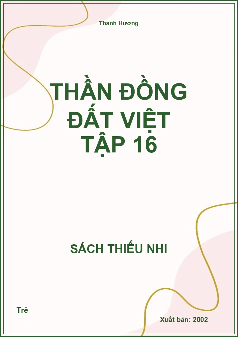 Thần đồng Đất Việt tập 16