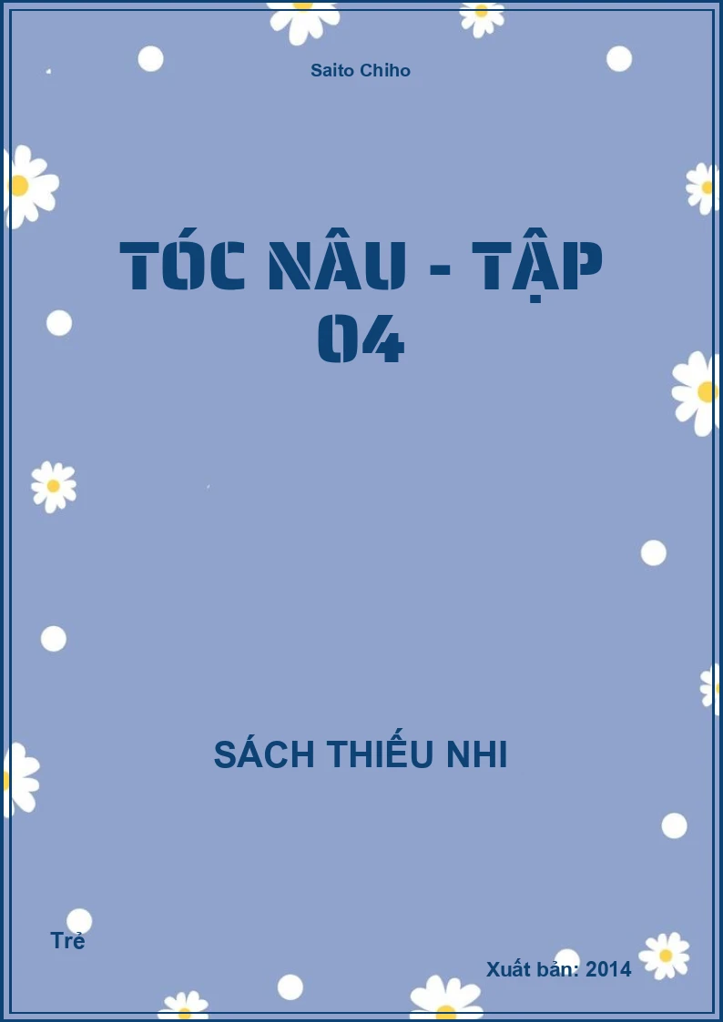 Tóc Nâu - Tập 04