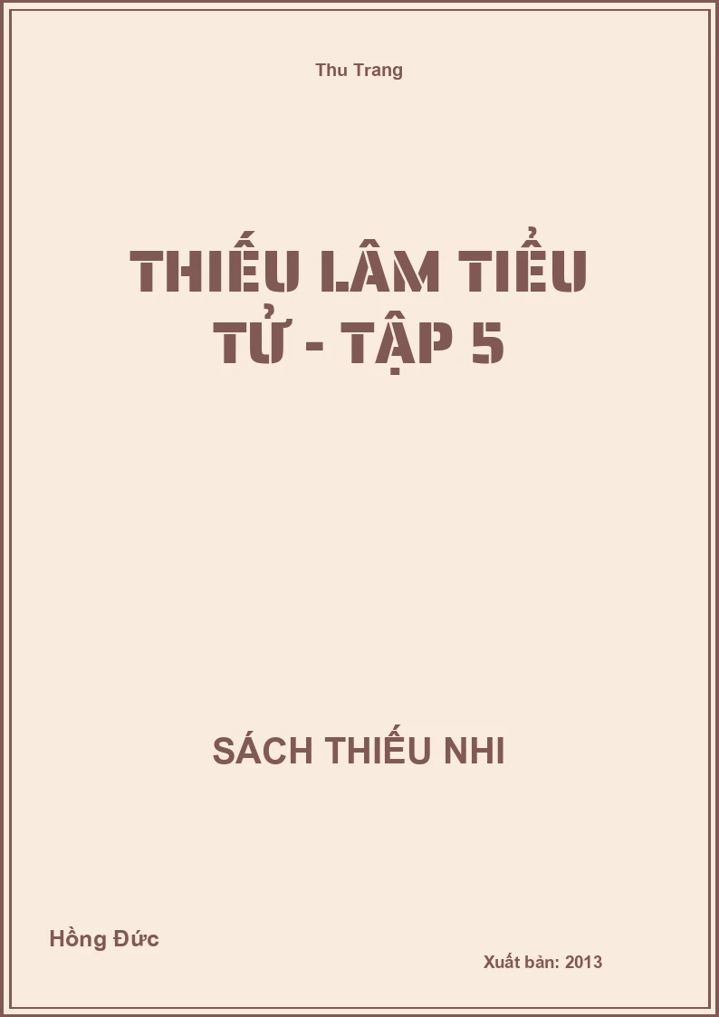 Thiếu lâm tiểu tử - Tập 5