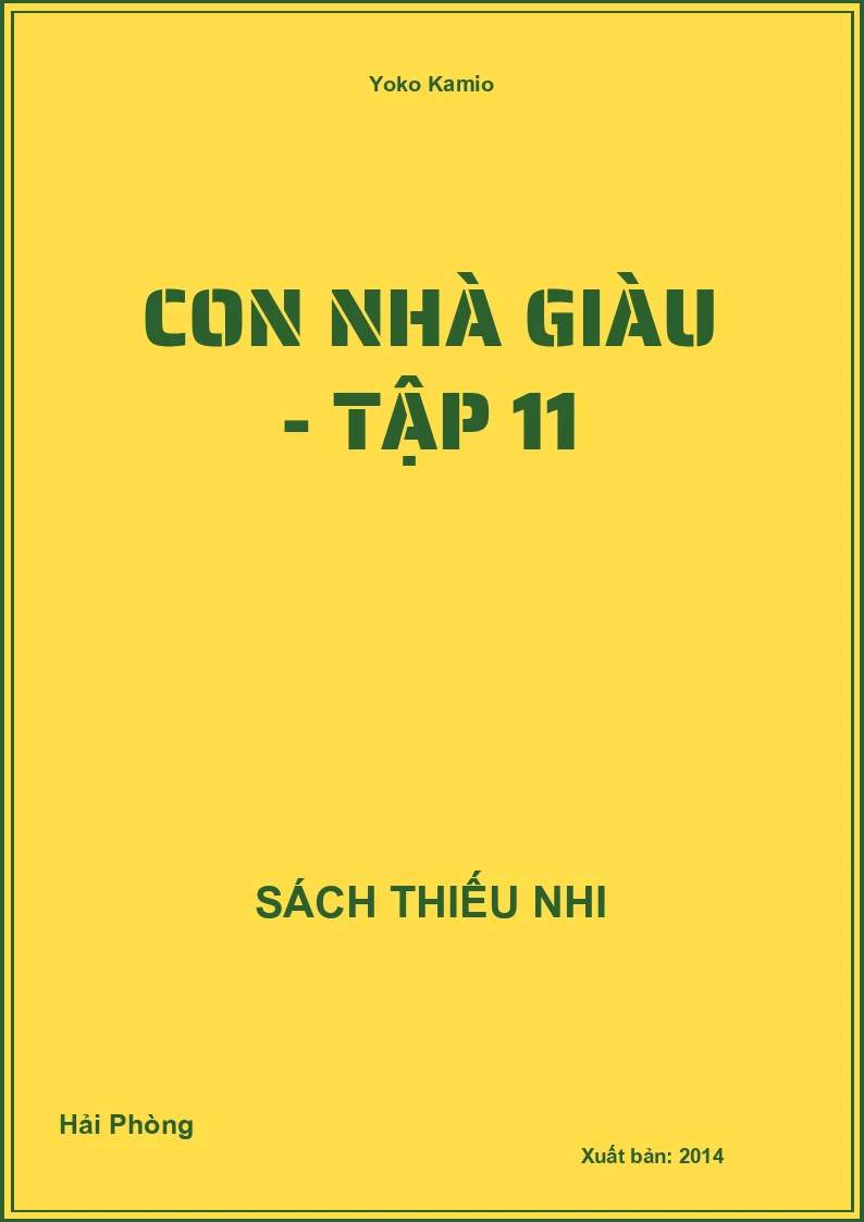 Con nhà giàu - Tập 11