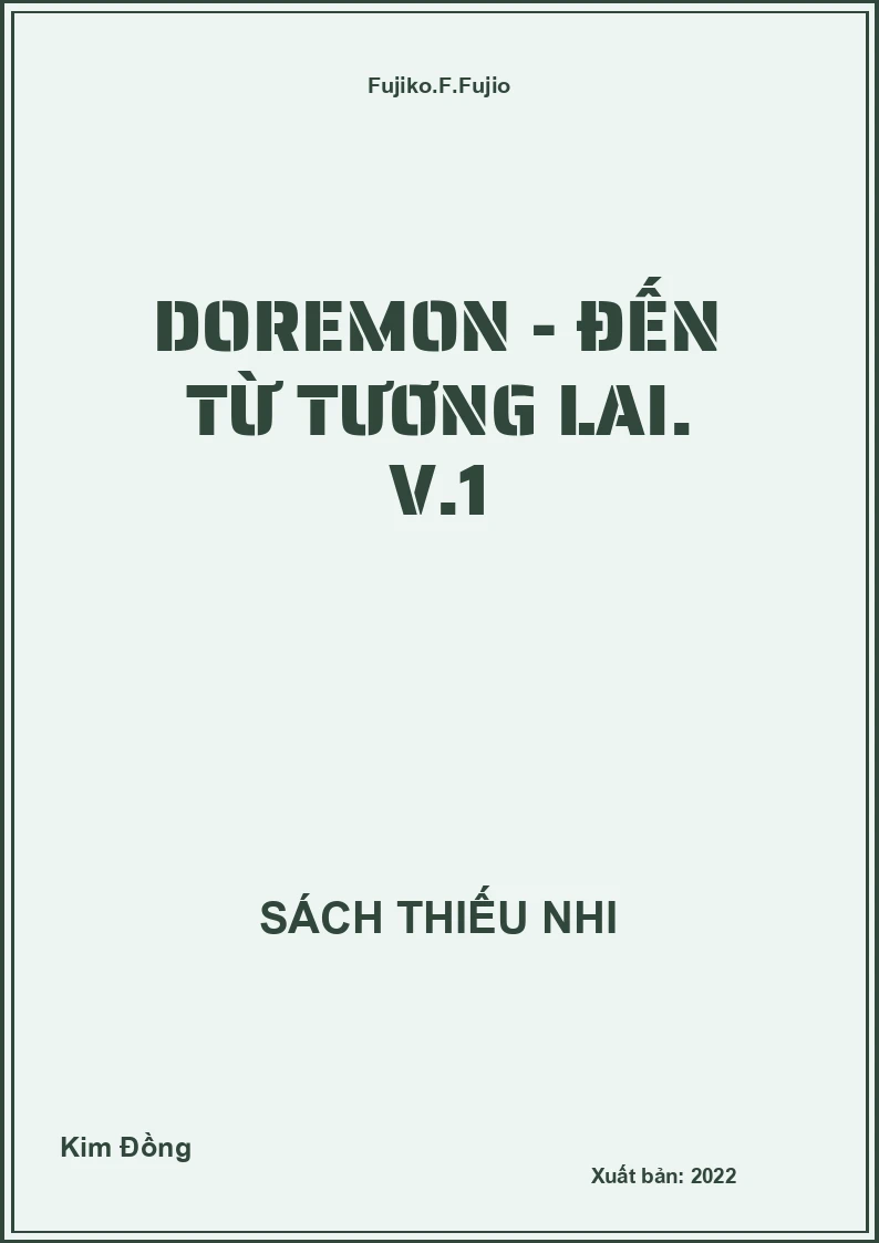 Doremon - Đến từ tương lai. V.1