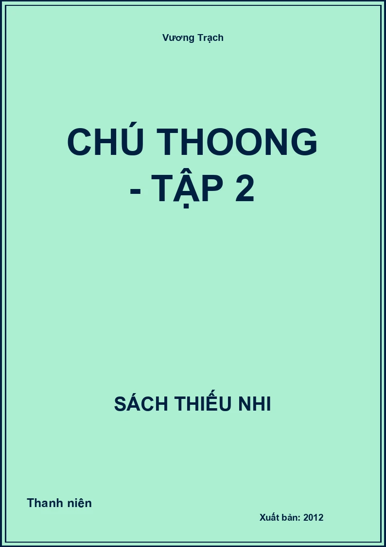 Chú Thoong - Tập 2
