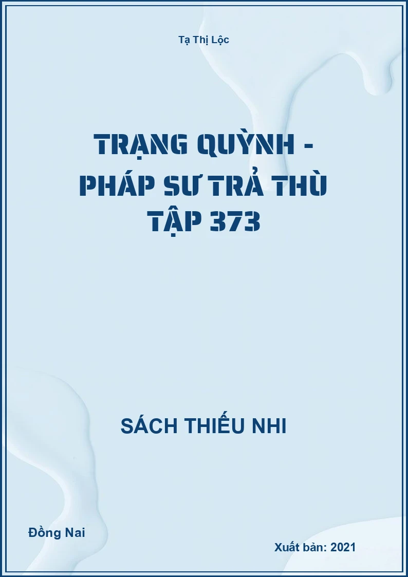 Trạng Quỳnh - pháp sư trả thù tập 373