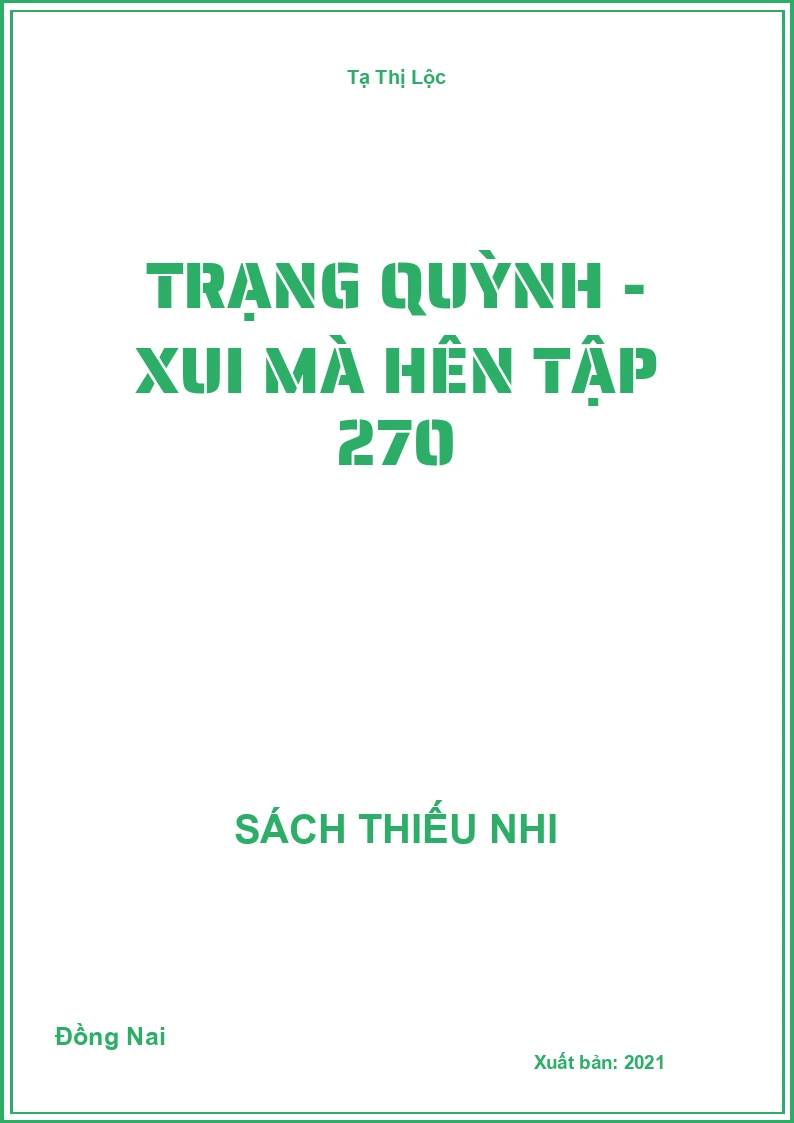 Trạng Quỳnh - Xui mà hên tập 270