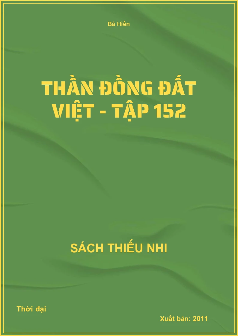 Thần đồng đất việt - tập 152