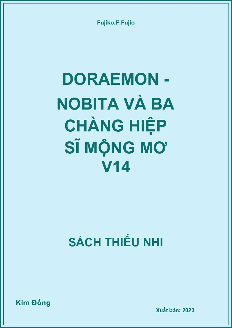Doraemon - Nobita và ba chàng hiệp sĩ mộng mơ V14