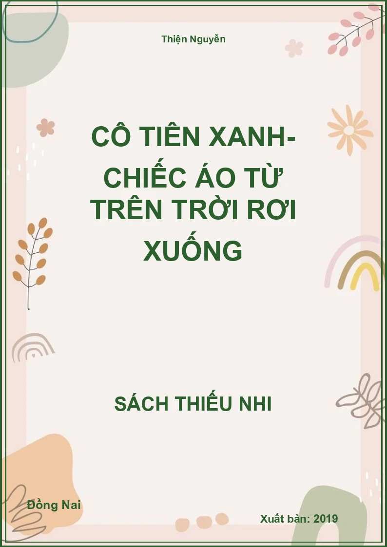 Cô Tiên Xanh- chiếc áo từ trên trời rơi xuống
