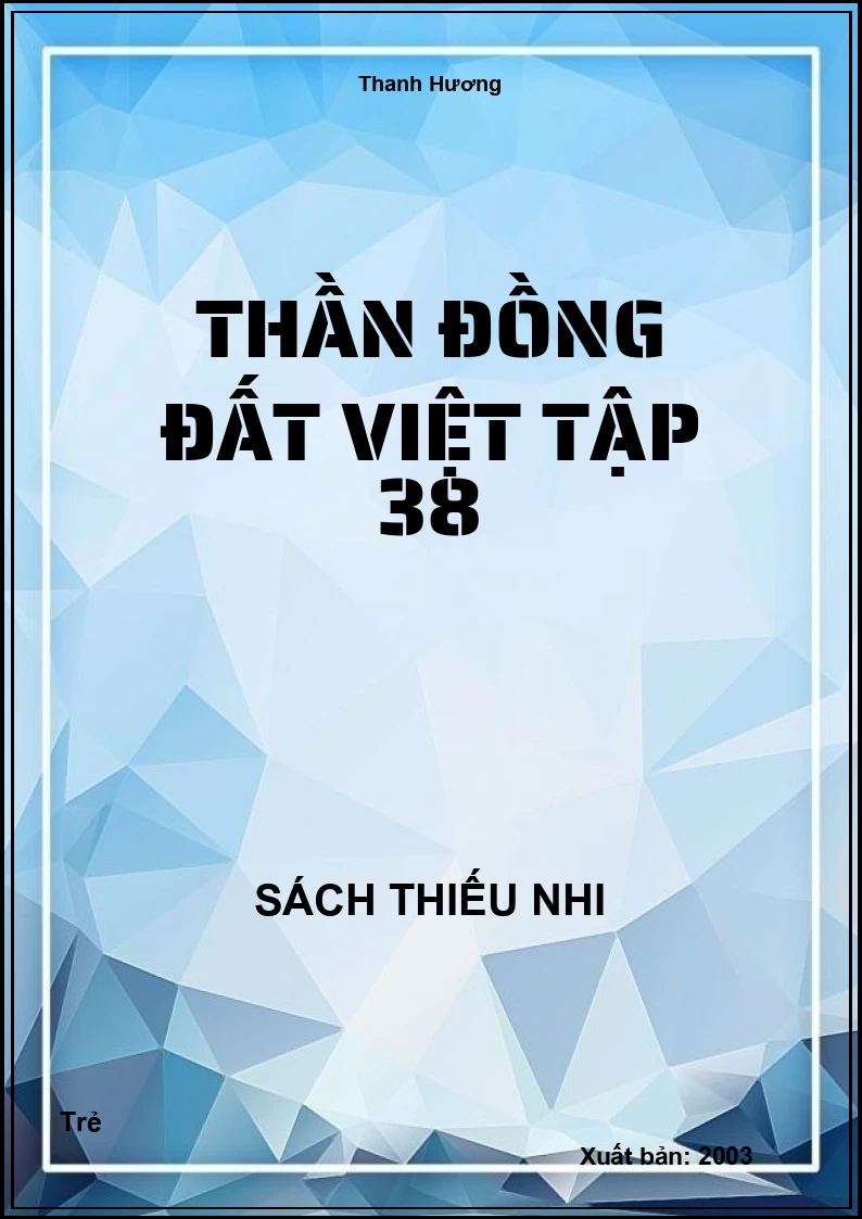 Thần đồng Đất Việt tập 38